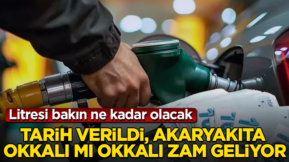 Tarih verildi, akaryakıta okkalı mı okkalı zam geliyor! Litresi bakın ne kadar olacak
