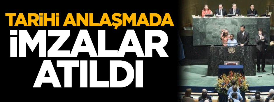 Tarihi anlaşmada imzalar atıldı