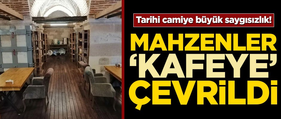 Tarihi camiye büyük saygısızlık! Mahzenler ‘kafeye’ çevrildi