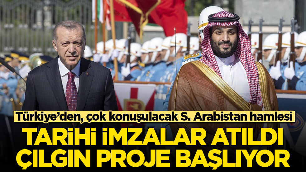 Tarihi imzalar atıldı, çılgın proje başlıyor! Türkiye’den, çok konuşulacak Suudi Arabistan hamlesi 