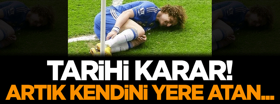 Tarihi karar! Artık kendini yere atan...