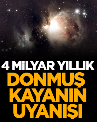 Tarihi Keşif: 4,5 Milyar Yıllık Donmuş Kayanın Uyanışı