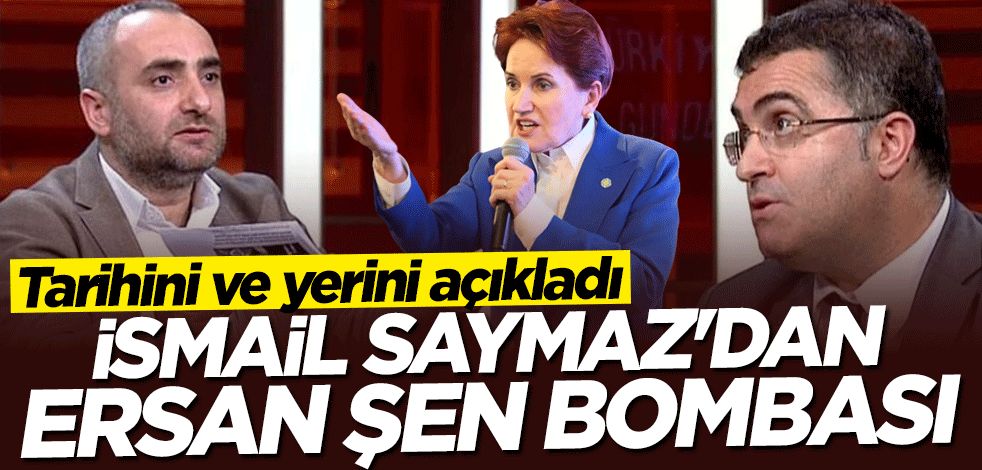 Tarihini ve yerini açıkladı: İsmail Saymaz'dan Ersan Şen bombası