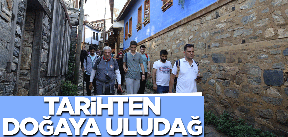 Tarihten doğaya, Uludağ