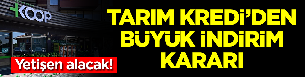 Tarım Kredi Market'ten büyük indirim kararı: Yetişen alacak