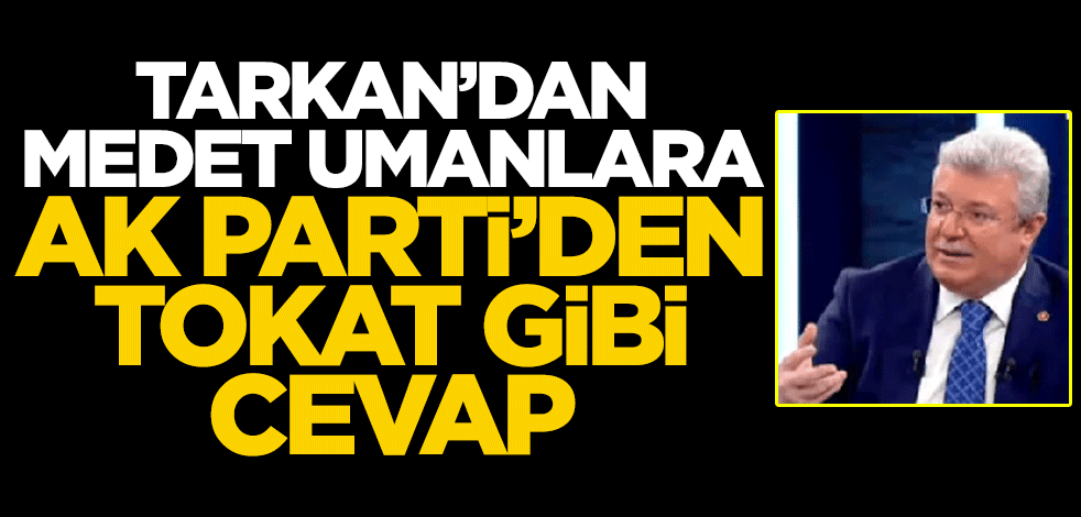 Tarkan'ın "Geççek" şarkısından medet umanlara AK Parti'den tokat gibi cevap