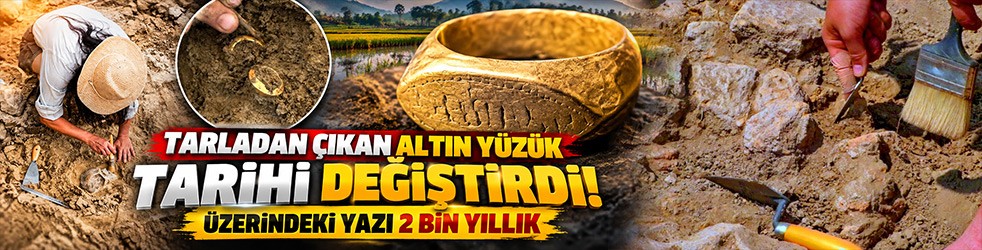 Tarladan çıkan altın yüzük tarihi değiştirdi! Üzerindeki yazı 2 bin yıllık