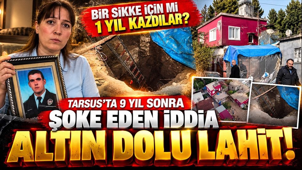 Tarsus’taki gizemli kazıda 9 yıl sonra sır perdesini aralayan açıklama! "Altın dolu lahit ve yeraltı şehri vardı"