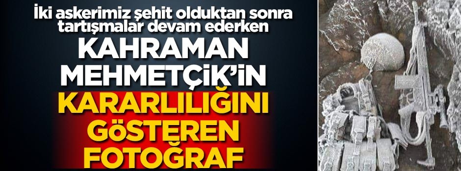 Tartışmalar gündemdeyken, Mehmetçik'in kararlığını gösteren fotoğraf