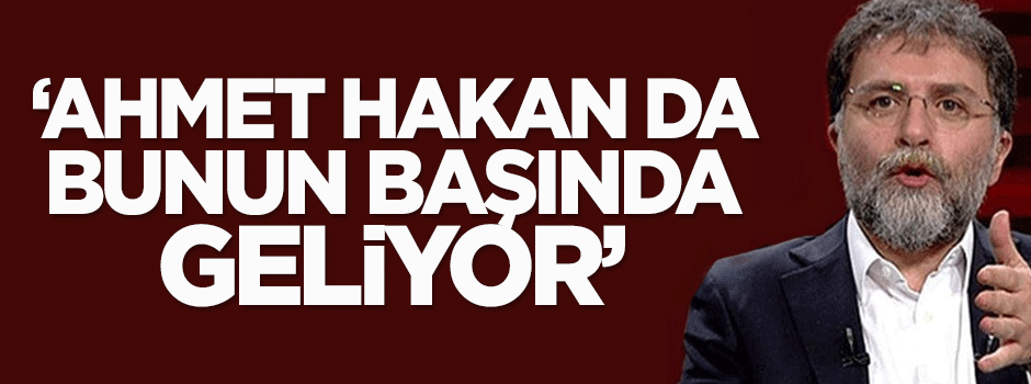 Tayiz: Ahmet Hakan da bunun başında geliyor