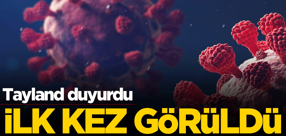 Tayland duyurdu! İlk kez görüldü