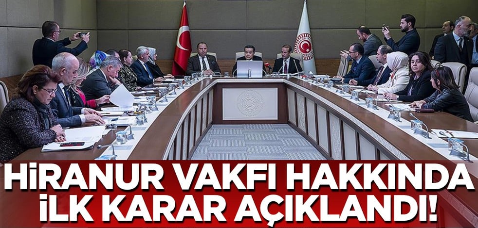 TBMM Araştırma Komisyonu: Hiranur Vakfı İstanbul'da incelenecek!