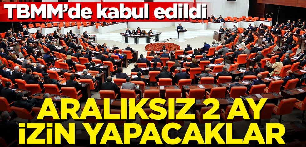 TBMM'de kabul edildi! Öğretmenler aralıksız 2 ay izin yapacak
