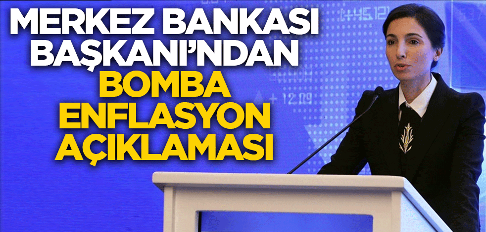 TCMB Başkanı Erkan'dan bomba enflasyon açıklaması