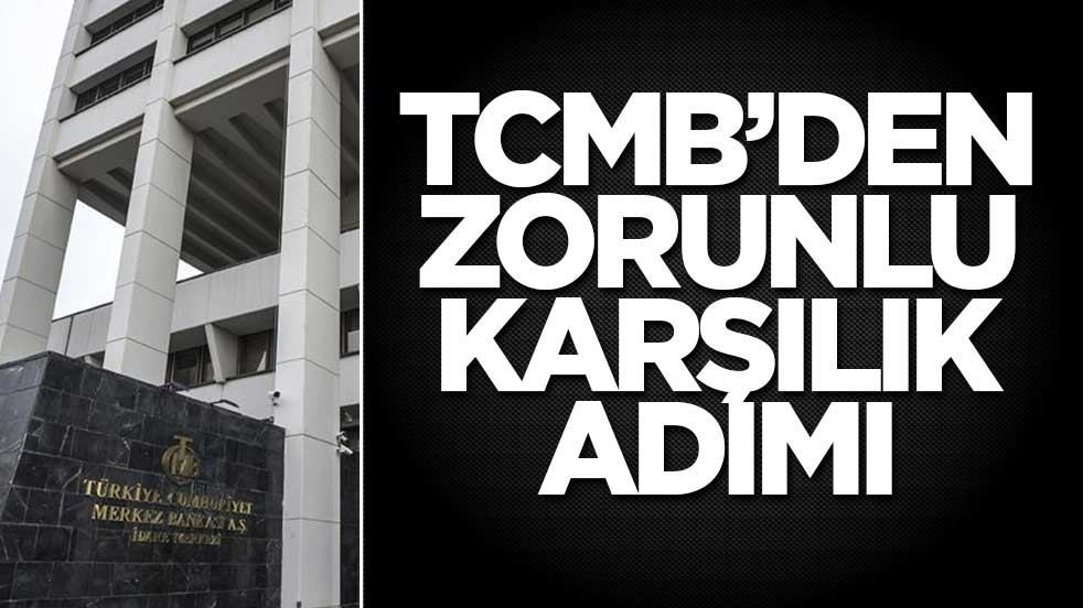TCMB’den zorunlu karşılık adımı