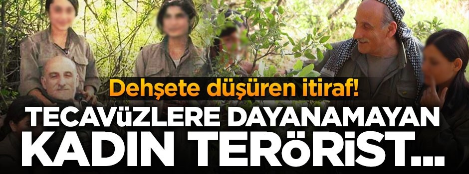 Tecavüzlere dayanamayan kadın PKK'lı intihar etmiş