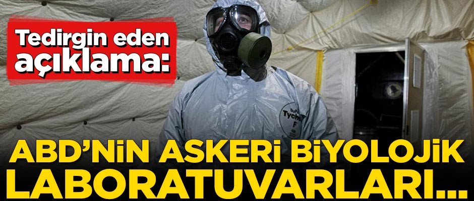 Tedirgin eden açıklama: ABD'nin askeri biyolojik laboratuvarları bulundu