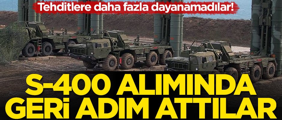 Tehditlere daha fazla dayanamadılar! S-400 alımında geri adım attılar