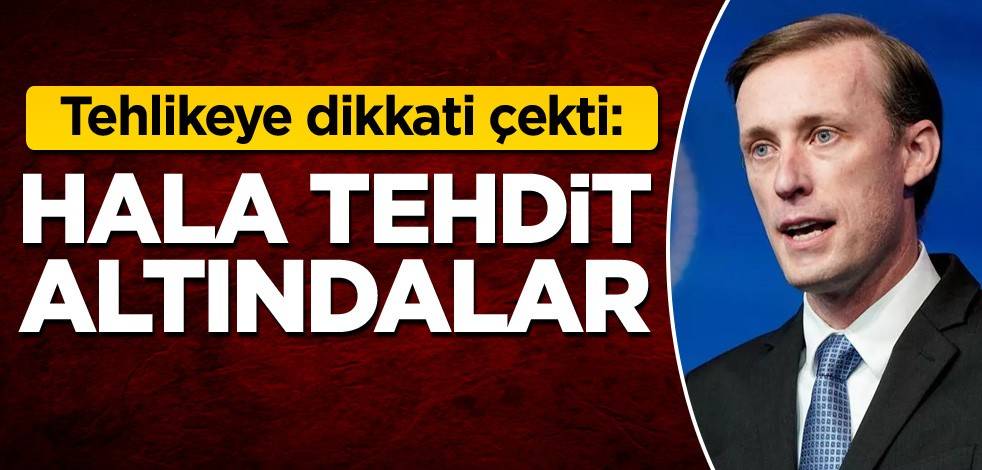 Tehlikeye dikkati çekti: Hala tehdit altındalar