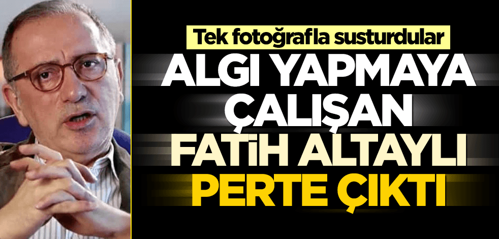 Tek fotoğrafla susturdular! Algı yapmaya çalışan Fatih Altaylı perte çıktı