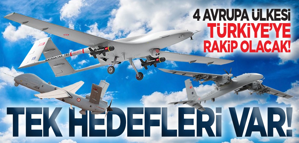 Tek hedefleri var! 4 Avrupa ülkesi Türkiye'ye rakip olacak!