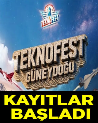TEKNOFEST Güneydoğu için ziyaretçi kayıtları başladı