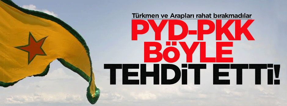 Tel Abyad’tan sürgün edilen Türkmenler tehdit edildi