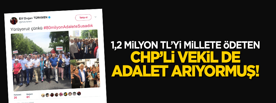 Telefon faturasını milleten ödeten CHP'li Türkmen de yürüyüşte