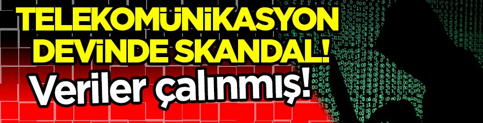 Telekomünikasyon devinde skandal: Veriler çalınmış