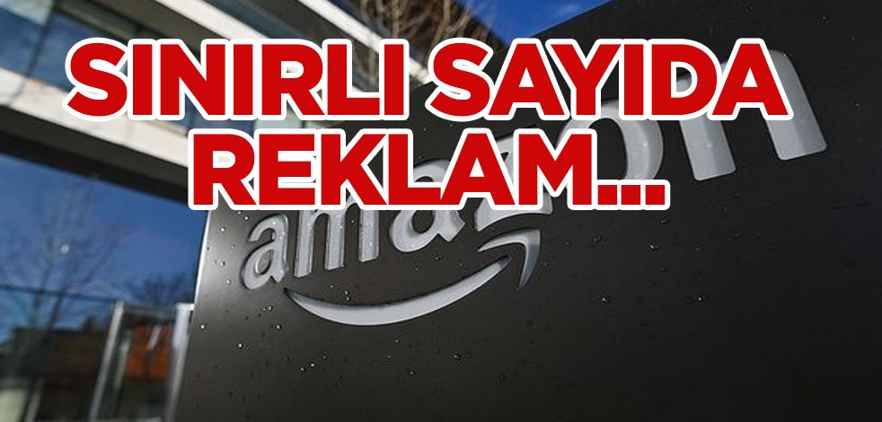 Televizyon kanalı reklamlara kapı açıyor ama dünyaca ünlü Amazon açıkladı: İşte hedef! Reklam sayısı ne kadar olacak? Düzenleme geliyor!