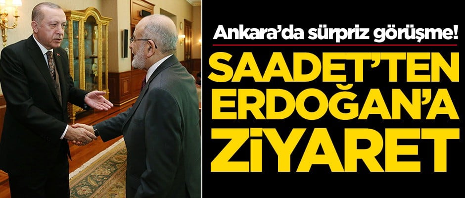 Temel Karamollaoğlu'ndan Erdoğan'a sürpriz ziyaret