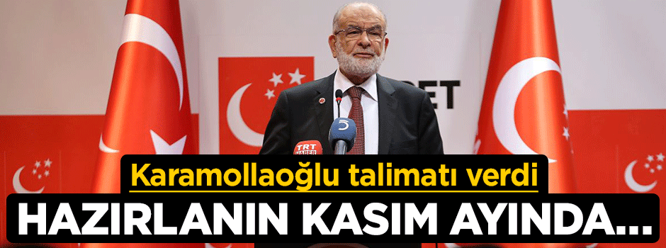 Karamollaoğlu'ndan teşkilatına erken seçim talimatı: Hazırlanın Kasım ayında...