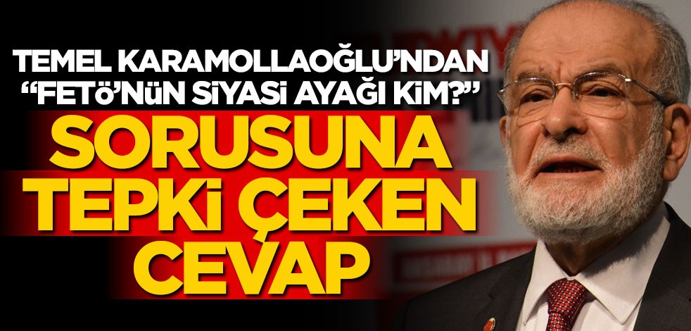 Temel Karamollaoğlu’ndan "FETÖ’nün siyasi ayağı kim?" sorusuna tepki çeken cevap