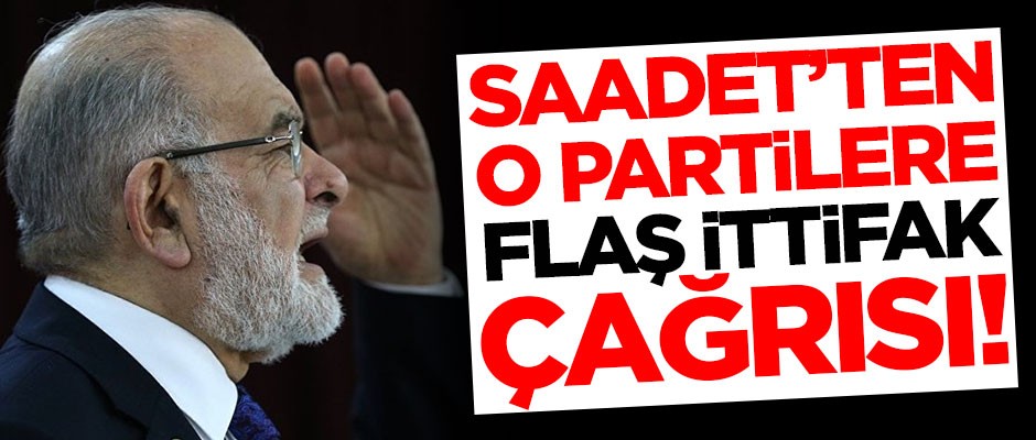 Temel Karamollaoğlu'ndan flaş ittifak çağrısı