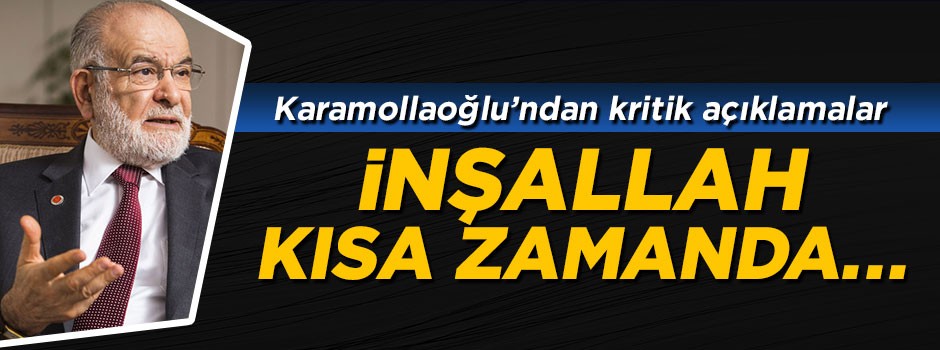 Temel Karamollaoğlu'ndan Zeytin Dalı açıklaması: İnşallah kısa zamanda...