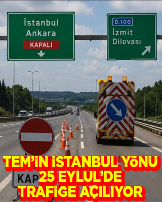 TEM'in İstanbul yönü 25 Eylül'de yeniden trafiğe açılacak