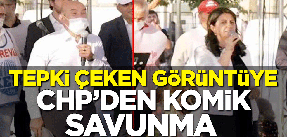 Tepki çeken görüntüye CHP'den komik savunma