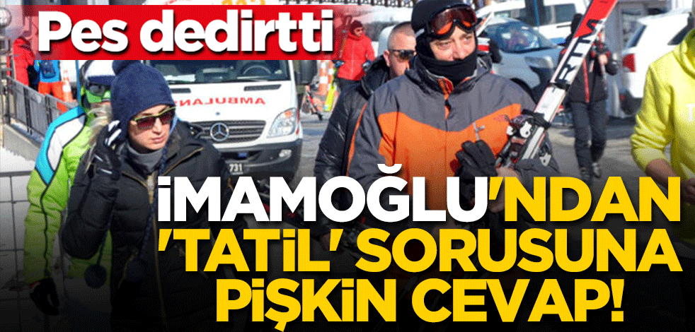 Tepkiler umrunda değil! Ekrem İmamoğlu'ndan 'tatil' sorusuna pişkin cevap