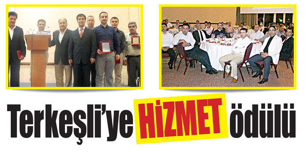 Terkeşli’ye ‘hizmet’ ödülü
