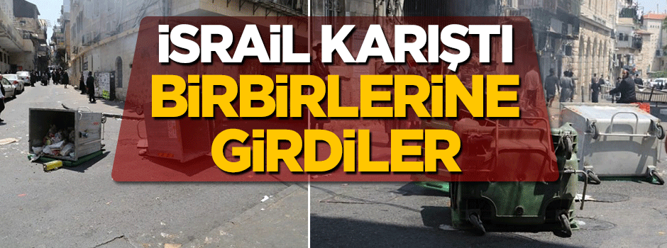 Terör devleti İsrail karıştı! Yahudiler polis ile çatıştı