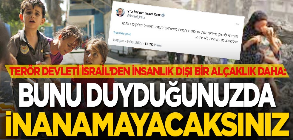Terör devleti İsrail'den bir alçaklık daha: Bunu duyduğunuza inanamayacaksınız!