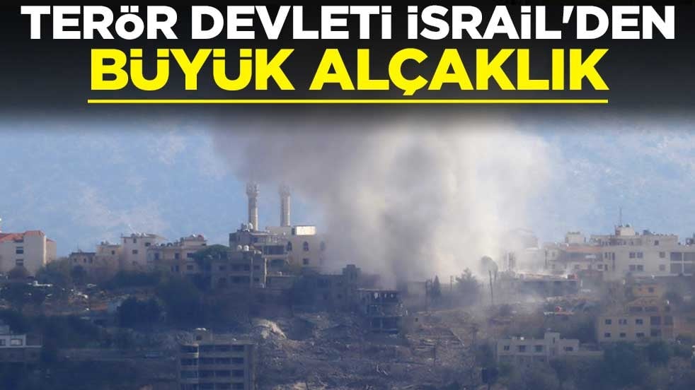 Terör devleti İsrail'den büyük alçaklık