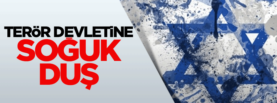 Terör devleti israil'e soğuk duş