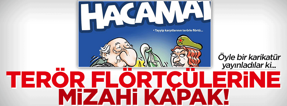 Terör flörtçülerine 'mizahi' kapak!