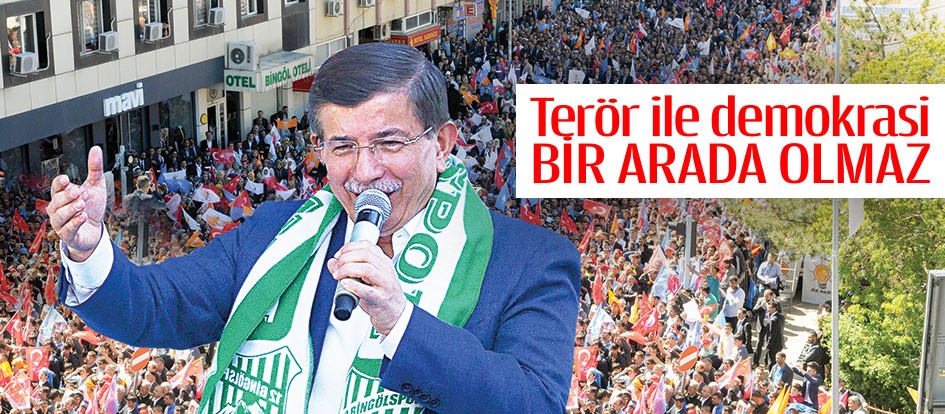 Terör ile demokrasi bir arada olmaz