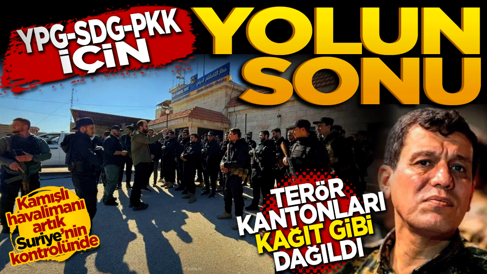 Terör kantonları kağıt gibi dağıldı: YPG/SDG/PKK için yolun sonu!