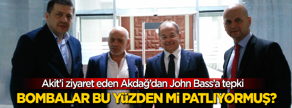 "Terör olmuyorsa ABD sayesinde" diyen Bass'a Akdağ'dan tepki: Allah'tan gitti
