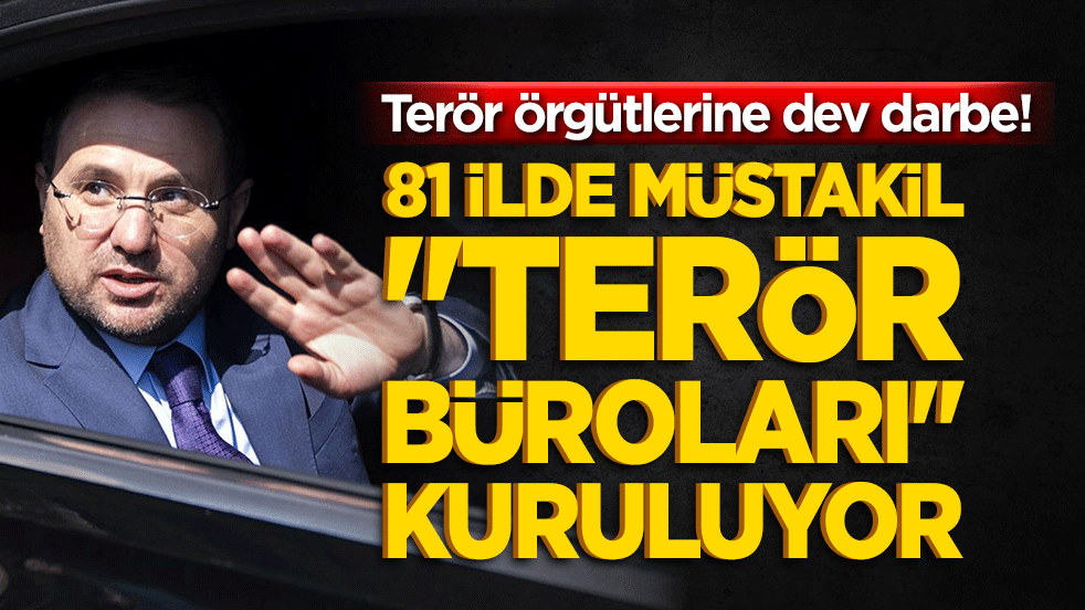 Terör örgütlerine dev darbe! 81 ilde müstakil 