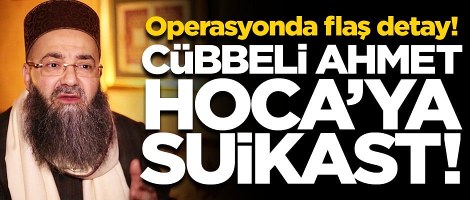 Terör örgütü DEAŞ'tan Cübbeli Ahmet Hoca'ya suikast planı!