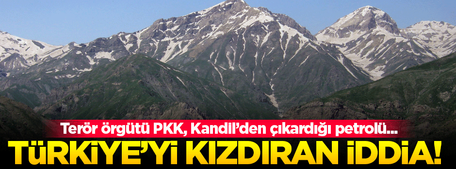 Terör örgütü PKK, Kandil Dağı'nda petrol ihracatına başlıyor